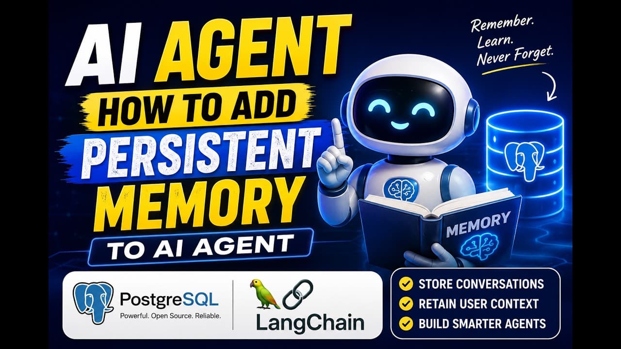 AI 에이전트에 '지속 메모리' 더하기 — LangChain과 PostgreSQL로 대화를 기억시키기 영상 대표 이미지